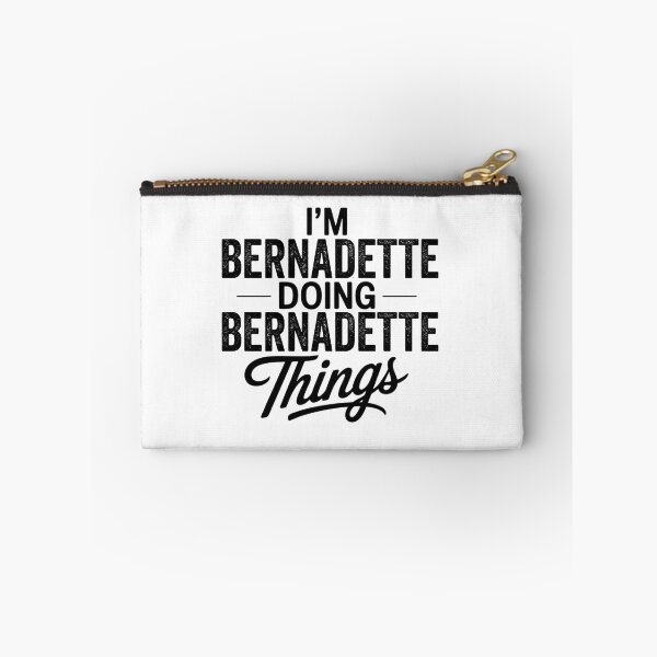 Item preview, I'm Bernadette Doing Bernadette Things designed and sold by Oussinc.
