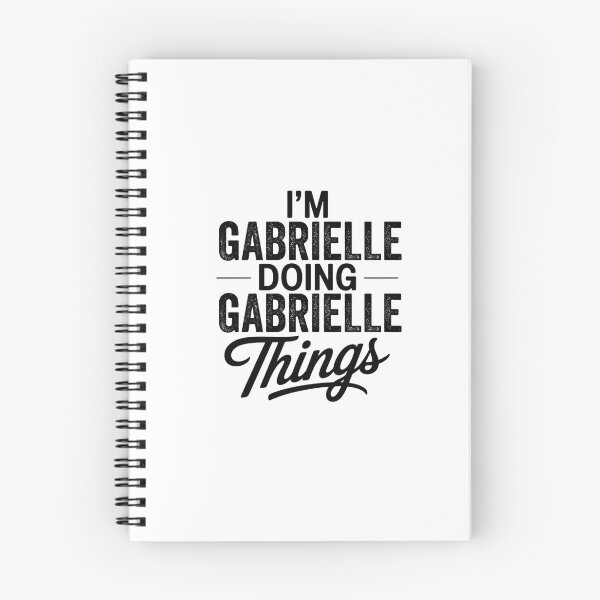 Item preview, I'm Gabrielle Doing Gabrielle Things designed and sold by Oussinc.