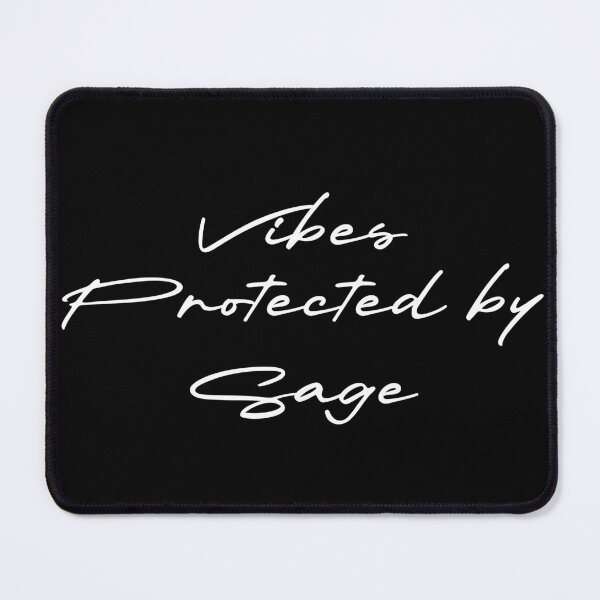 Item preview, Vibes Protected by Sage designed and sold by Ninjacatoff.