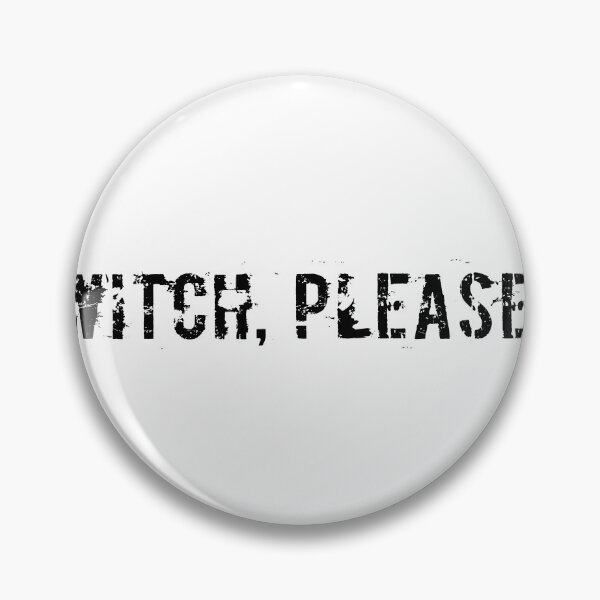 Item preview, Witch, Please designed and sold by Ninjacatoff.