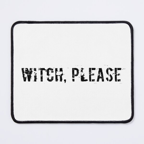 Item preview, Witch, Please designed and sold by Ninjacatoff.