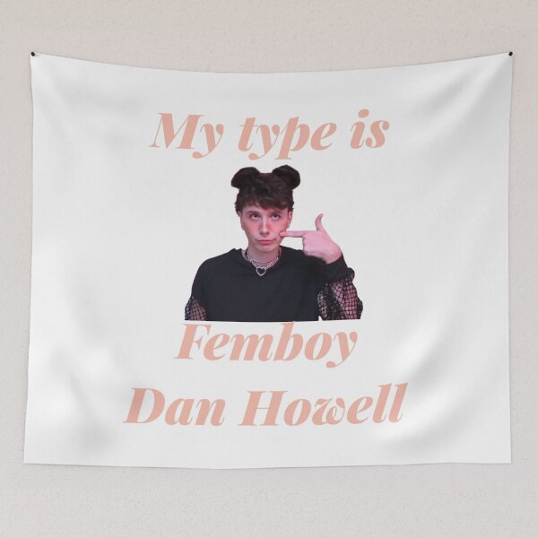 Item preview, Femboy Dan is my type designed and sold by PhandomSHOP.