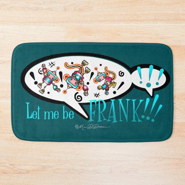 Item preview, StarBot Squad- Let Me Be Frank designed and sold by MetroINKbooks.