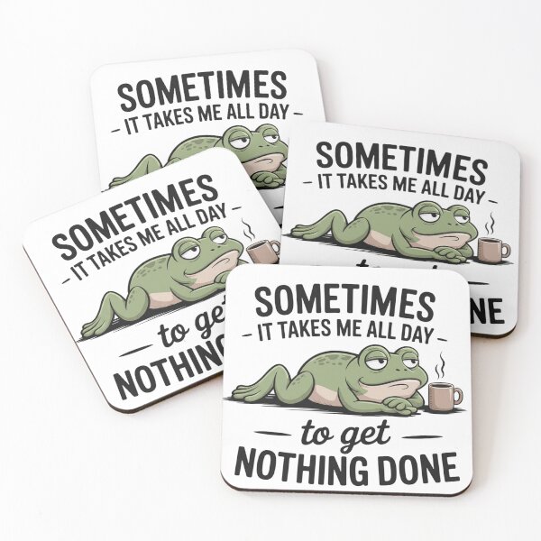 Item preview, Lazy Frog Sometimes It Takes All Day to Get Nothing Done designed and sold by JossDesign15.