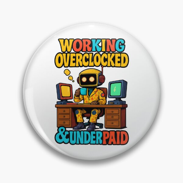 Item preview, Overclocked & Underpaid - Glitch Core AI Burnout  designed and sold by Dazzle-Sizzle.