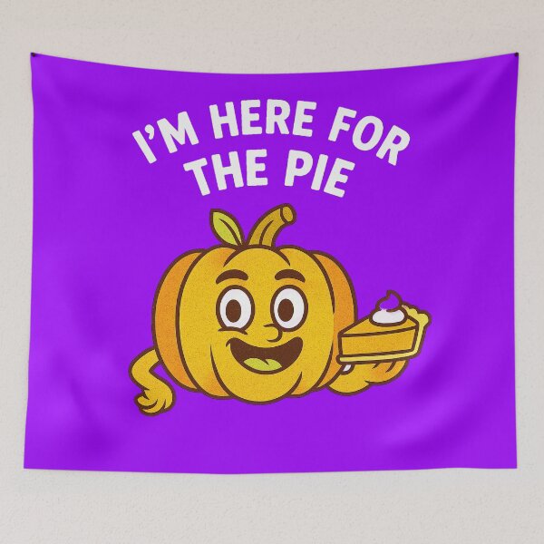 Item preview, I'm Here For The Pie - V4 designed and sold by WheelieGdArt.