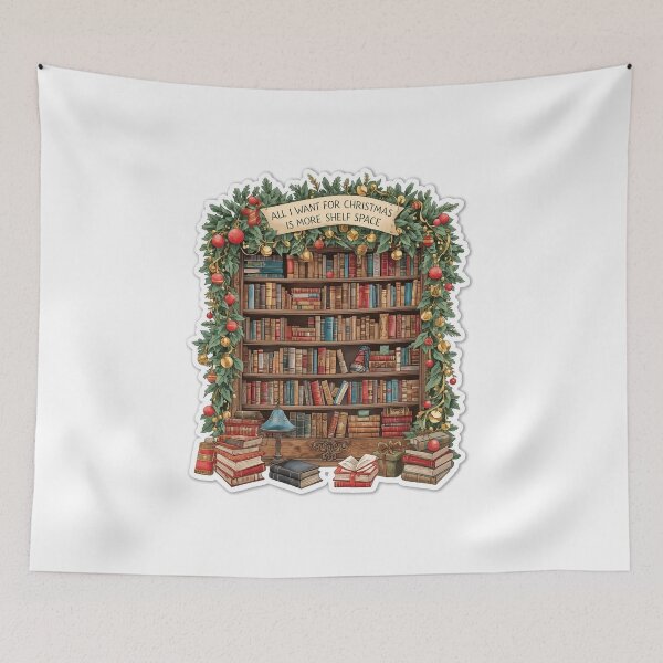 Item preview, All I Want for Christmas Is More Shelf Space designed and sold by CozyinTime.