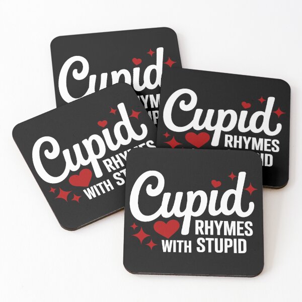 Item preview, Cupid Rhymes With Stupid designed and sold by theartfulaspie.