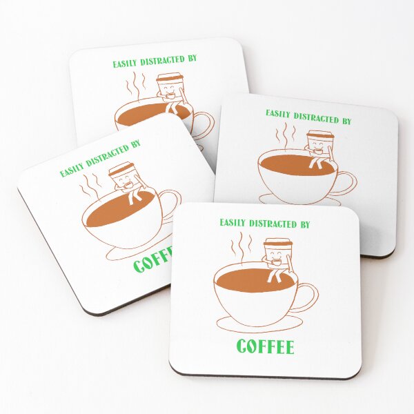 Item preview, Easily Distracted By Coffee designed and sold by SavvyVacationer.