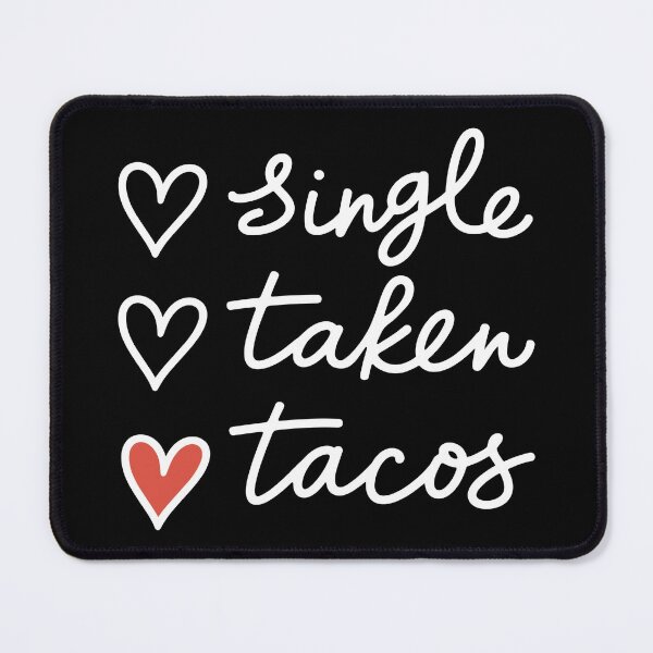 Item preview, Single Taken Tacos designed and sold by theartfulaspie.
