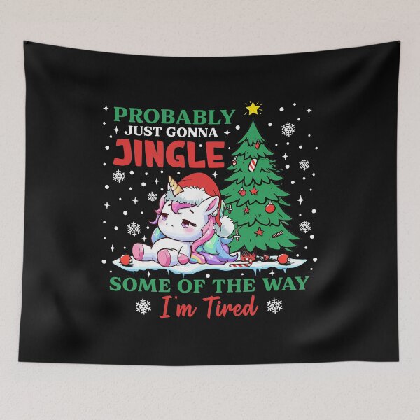 Item preview, Unicorn Probably Just Gonna Jingle Some Of The Way I’m Tired Funny Christmas designed and sold by AnitaBice.