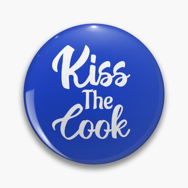 Item preview, Kiss The Cook Funny Novelty. Funny Cooking Quote. Cook Lover designed and sold by DesignHouse07.