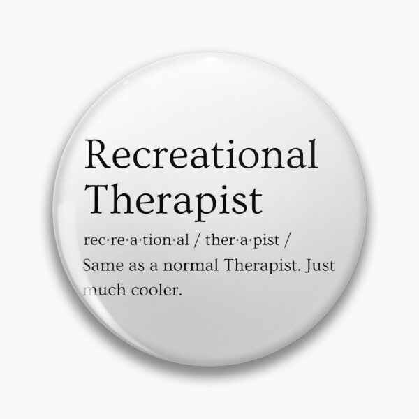 Item preview, Recreational Therapist. Just Much Cooler. designed and sold by The Vibed Soul.