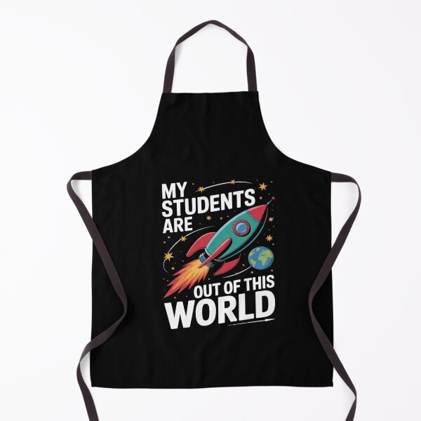 Item preview, My Students Are Out Of This World Science Teachers Rocket  designed and sold by dainegilbert.