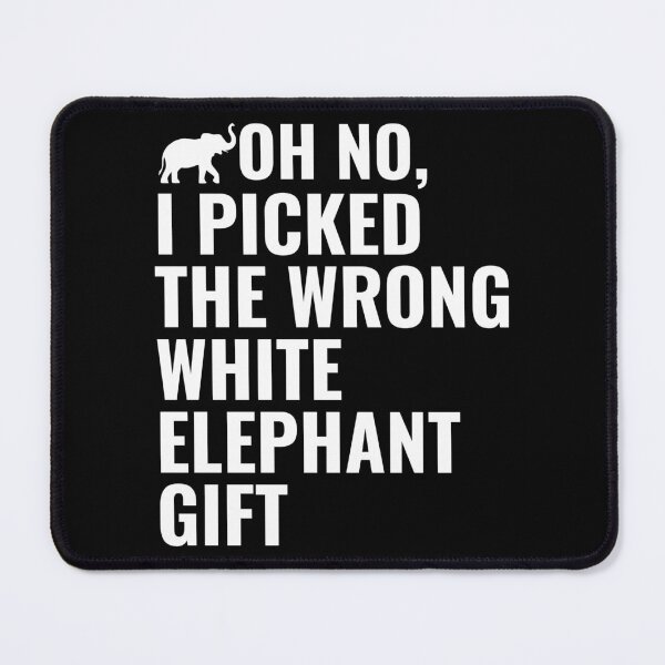 Item preview, Funny White Elephant Gift Exchange Shirt – “Oh No I Picked the Wrong Gift” Christmas Party Tee designed and sold by Teetreasure2.