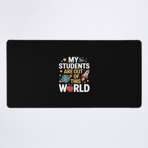 Item preview, My Students Are Out Of This World Space Teacher 6 designed and sold by dainegilbert.