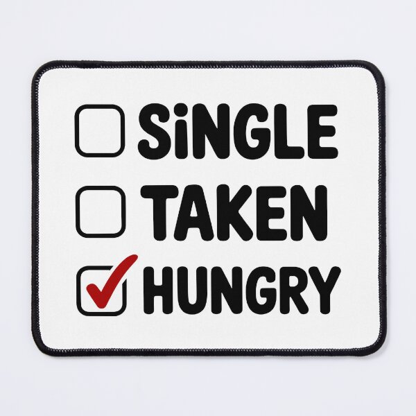 Item preview, Single Taken Hungry designed and sold by theartfulaspie.