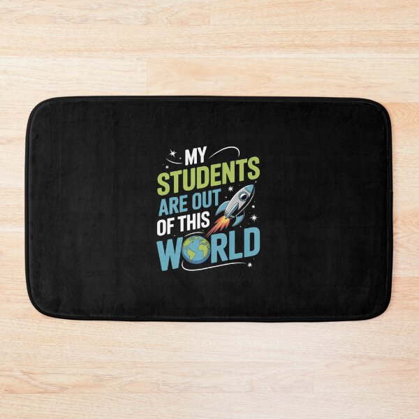 Item preview, My Students Are Out Of This World01  designed and sold by dainegilbert.
