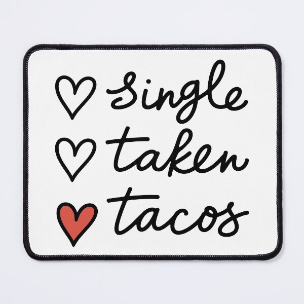 Item preview, Single Taken Tacos designed and sold by theartfulaspie.