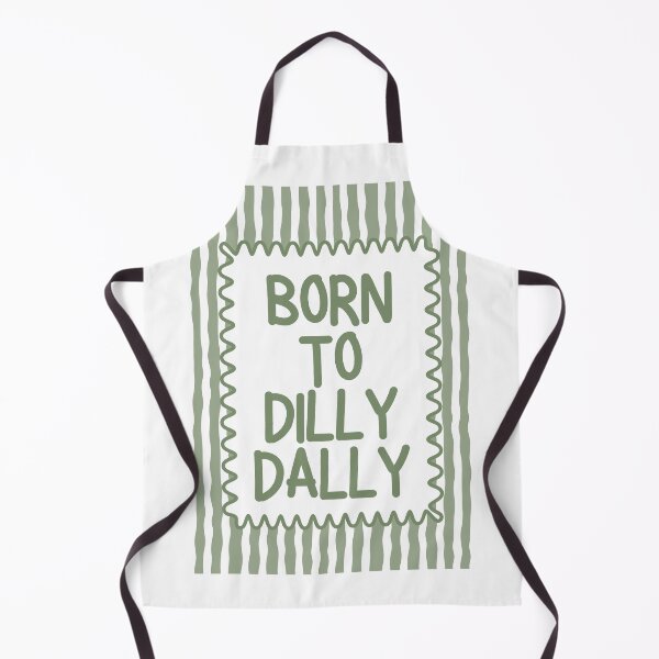 Item preview, Born To Dilly Dally designed and sold by Dondonmart.