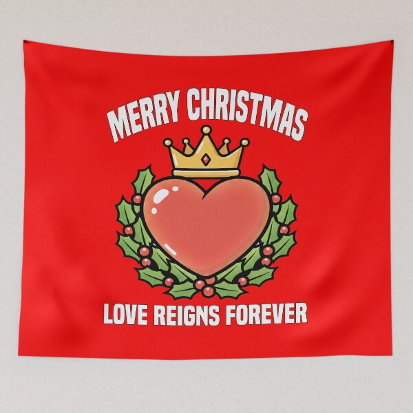 Item preview, MERRY CHRISTMAS - LOVE REIGNS FOREVER designed and sold by KEF Custom.
