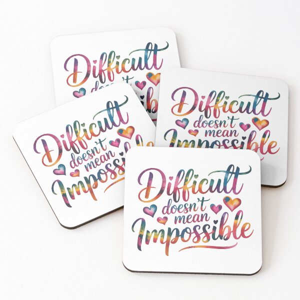 Item preview, Difficult doesn't mean impossible designed and sold by nimmitrends.