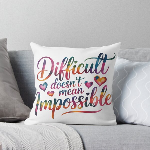 Item preview, Difficult doesn't mean impossible designed and sold by nimmitrends.