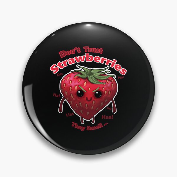 Item preview, Strawberries Is A Lie designed and sold by LashMcgregory.