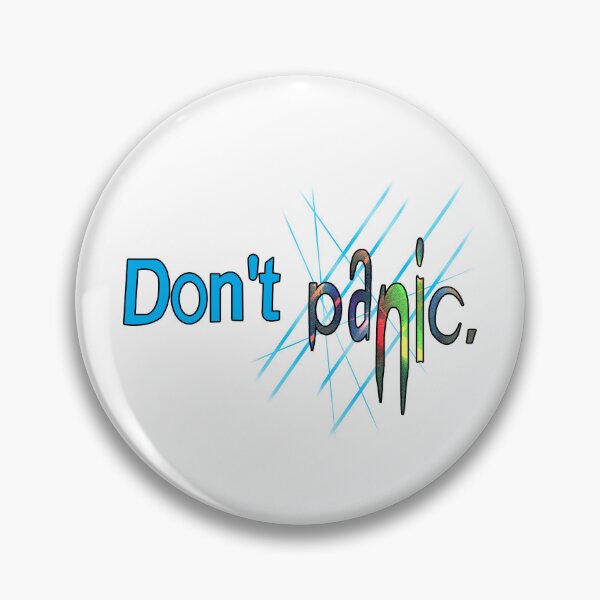 Item preview, Don't Panic. designed and sold by FakeStoryinc.
