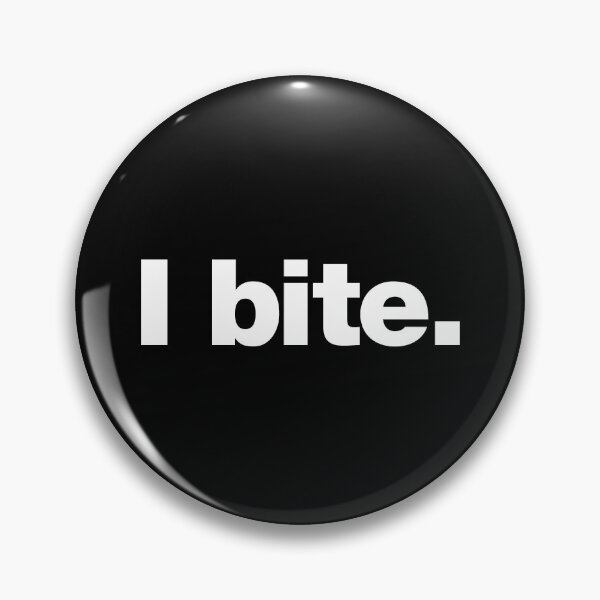Item preview, I bite. designed and sold by chestify.