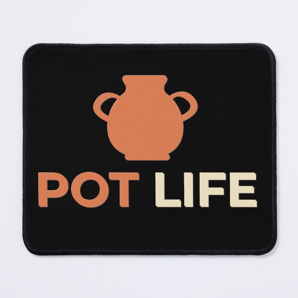 Item preview, Pot Life – Funny Pottery Design for Ceramic Artists, Clay Makers & Studio Potters designed and sold by HyzoArt.