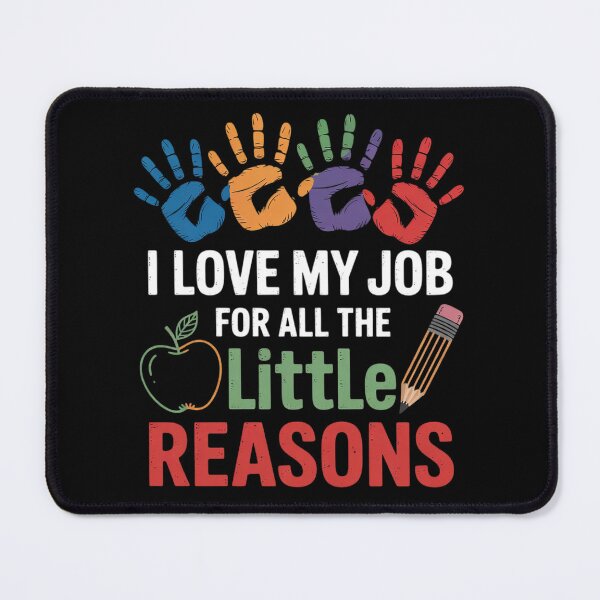Item preview, Teacher Teaching I Love My Job For All The Little Reasons  designed and sold by KonstanKoraner.