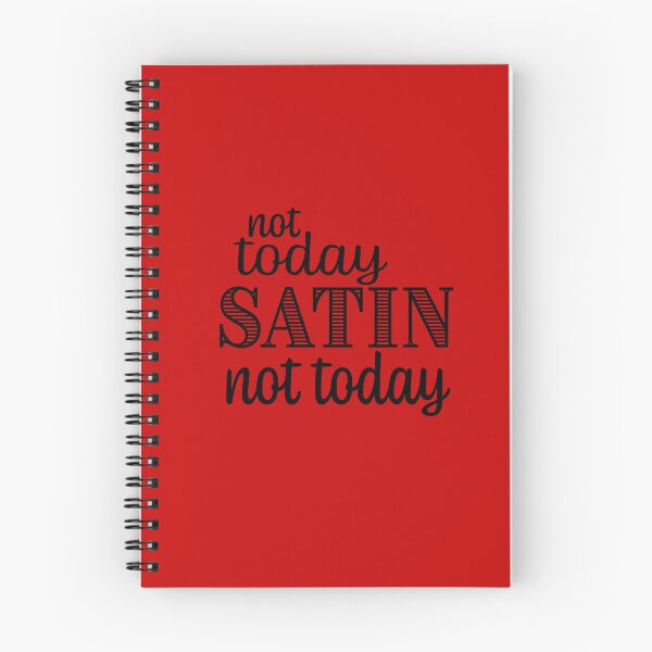 Item preview, Not Today Satin designed and sold by mcwolldesigns.