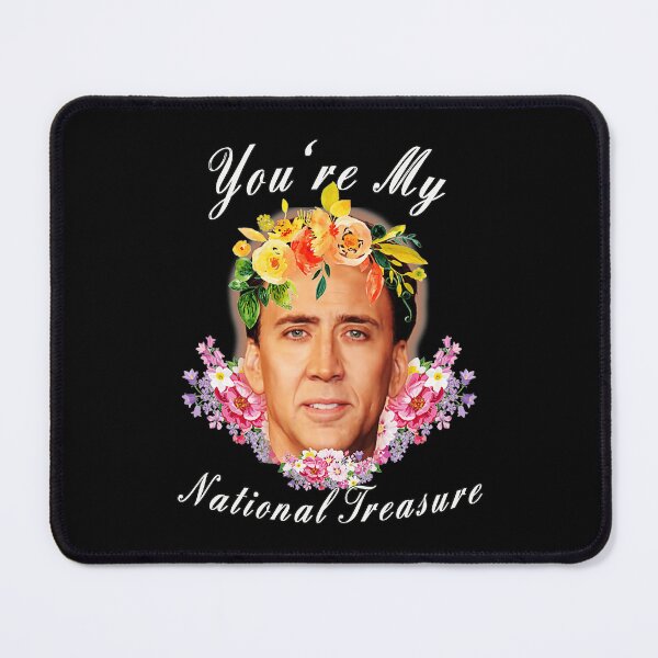 Item preview, Nicholas Cage Youre My National Treasure designed and sold by myhero2699.