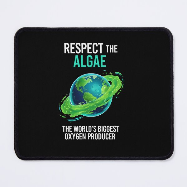 Item preview, Respect the Algae | The World's Biggest Oxygen Producer | Planet Earth Conservation designed and sold by Sitred123.