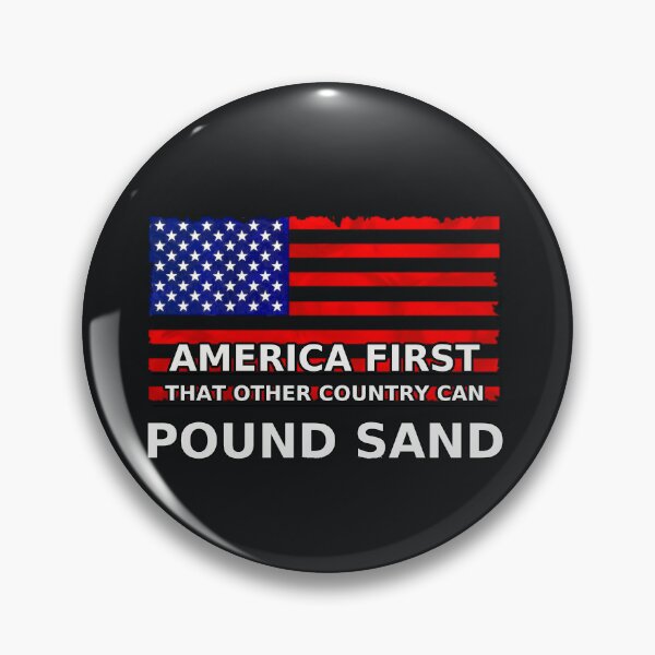 Item preview, America First — Pound Sand (Flag Edition) designed and sold by Sanctum Icons.