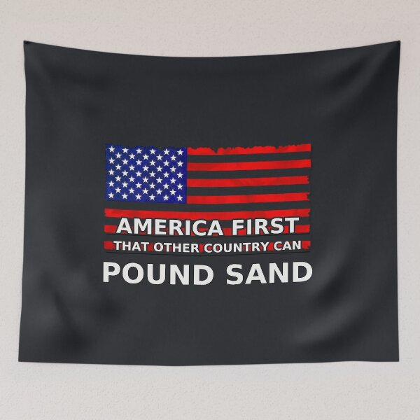 Item preview, America First — Pound Sand (Flag Edition) designed and sold by Sanctum Icons.