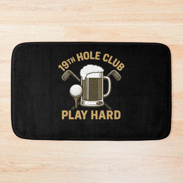 Item preview, Play Hard Golf Fun 19th Hole Club designed and sold by LuminOrb.