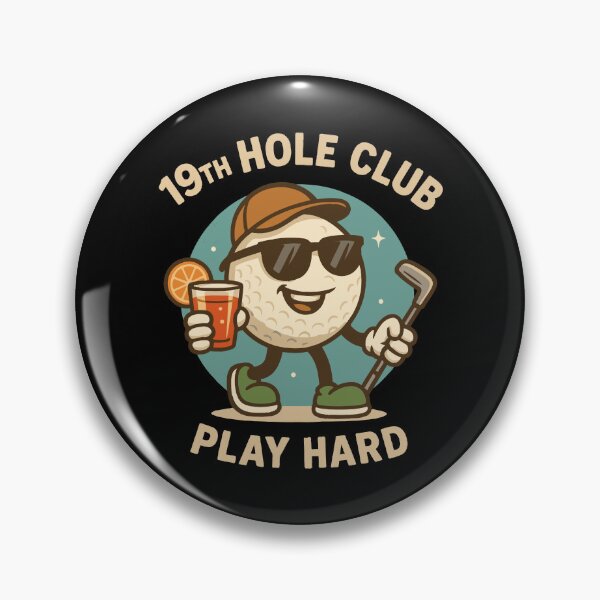 Item preview, Golf Fun 19th Hole Club Play Hard designed and sold by LuminOrb.