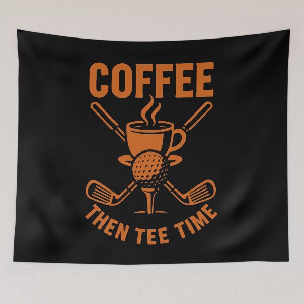 Item preview, Coffee Then Tee Time Golf Humor Design designed and sold by LuminOrb.