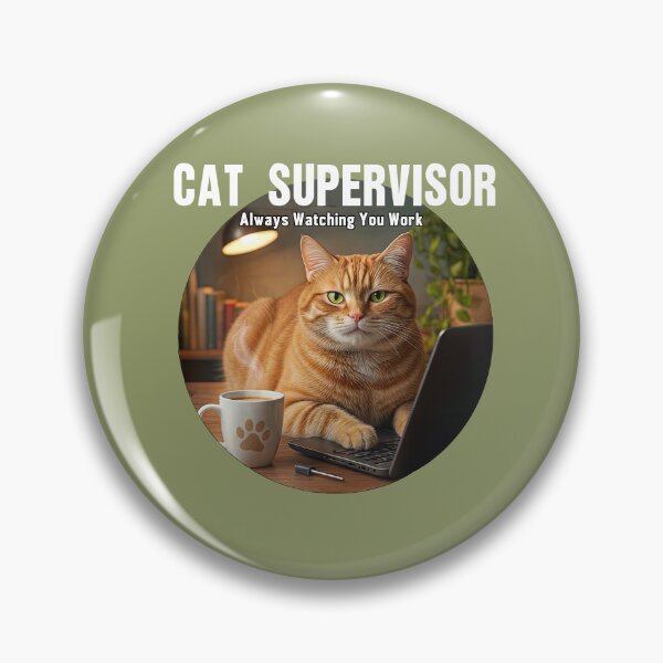 Item preview, Cat Supervisor Always Watching You Work designed and sold by jojokrap-2023.