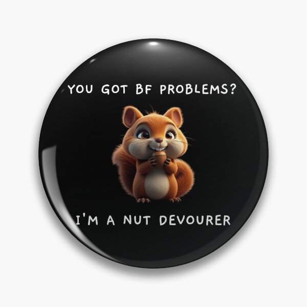 Item preview, Funny squirrel "Nut Devourer" saying designed and sold by NocturaPrints.