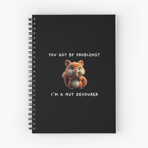 Item preview, Funny squirrel "Nut Devourer" saying designed and sold by NocturaPrints.