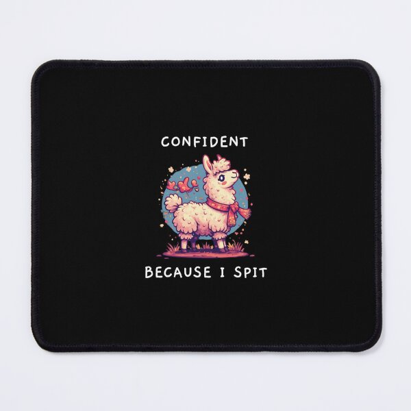 Item preview, Funny llama saying "Confident Because I Spit" designed and sold by NocturaPrints.