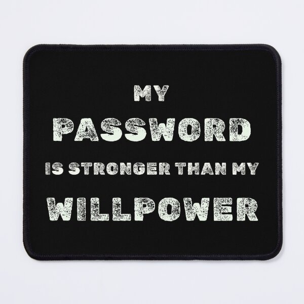 Item preview, Strong Password – Funny IT Humor Quote designed and sold by DanielBDesigns.