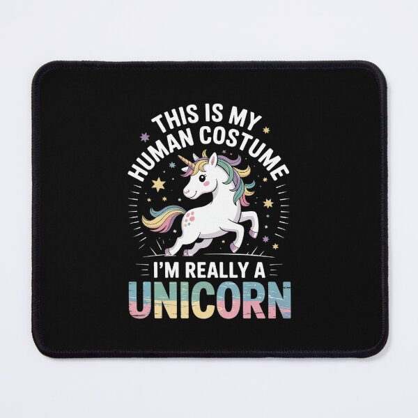 Item preview, This Is My Human Costume I'm Really A Unicorn designed and sold by MonsterBuddiess.