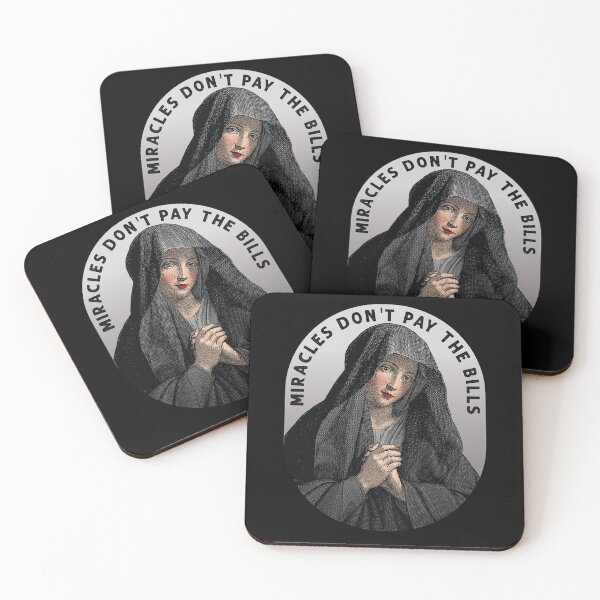 Item preview, Virgin Mary "Miracles don't pay the bills." designed and sold by gayishdesign.