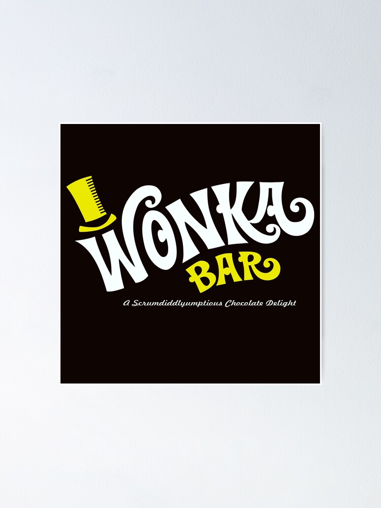 Wonka Chocolate Bar Poster By Iheartclothes Redbubble