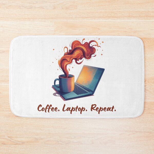 Item preview, Coffee • Laptop • Repeat — Daily Vibes designed and sold by KAVrux.