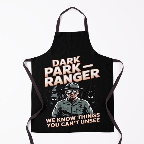 Item preview, national park - dark park ranger - sarcastic hiking - park ranger - weird nature - unexplained forest - hiking gone wrong - trail sign - spooky wilderness - introvert camping - forest conspiracy designed and sold by JansenGS.